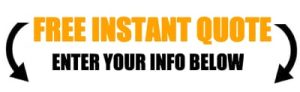 image of text saying free instant quote enter your info below